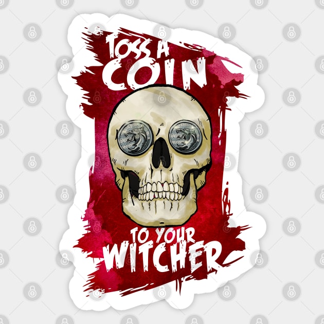 Toss a Coin - Witcher Skull Sticker by Rackham